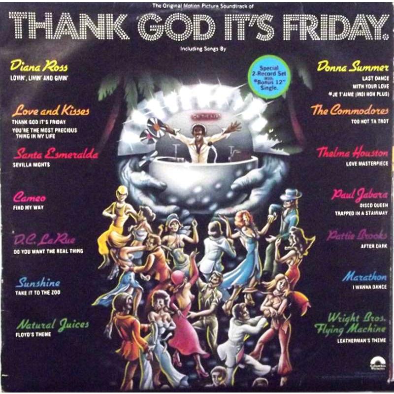 Thank God It's Friday (The Original Motion Picture Soundtrack)  